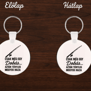 Vicces horgász kulcstartó – csak még egy dobás