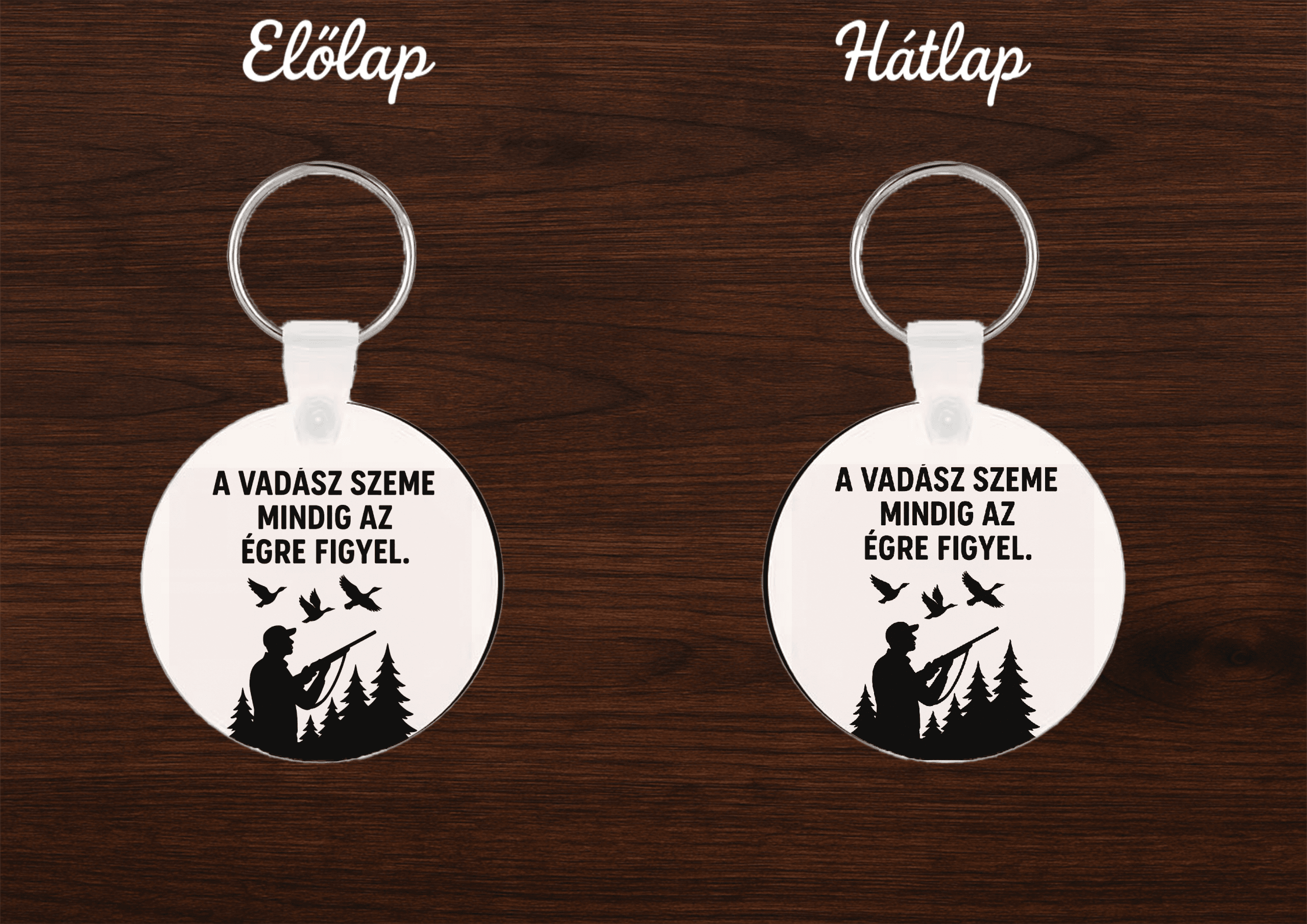 Vadász kulcstartó – egyedi MDF kulcstartó vadászoknak