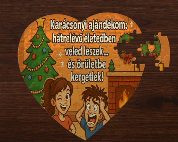 Szív alakú puzzle – „Karácsonyi ajándékom: hátralévő életedben veled leszek…”