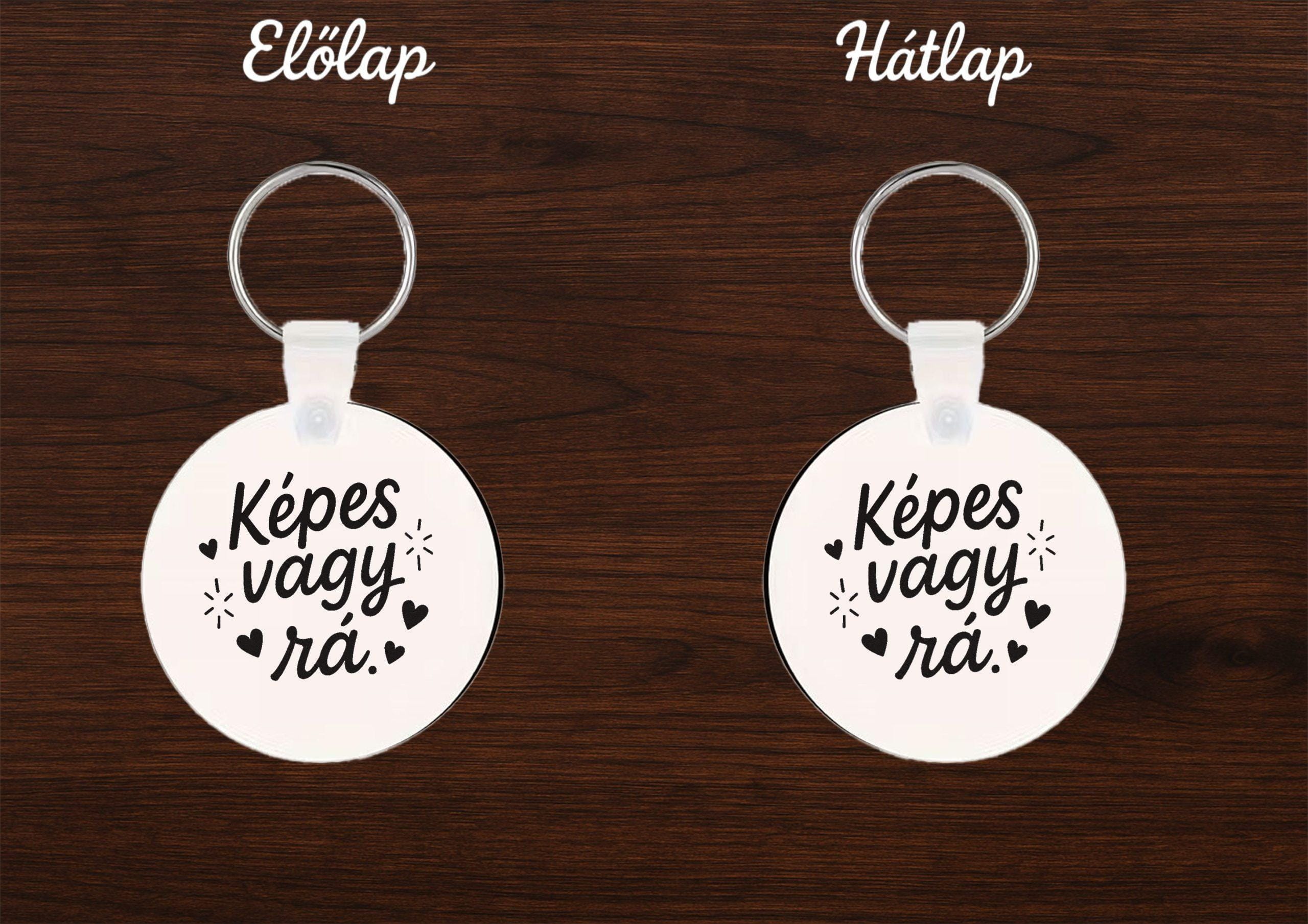 Inspirációs MDF kulcstartó – Képes vagy rá!