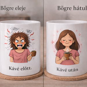 Vicces „Kávé előtt – Kávé után” bögre – Egy bögre, két arc